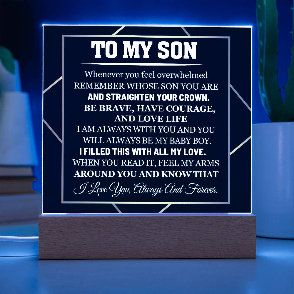 To My Son Acrylic Plaque - I Am Always With You