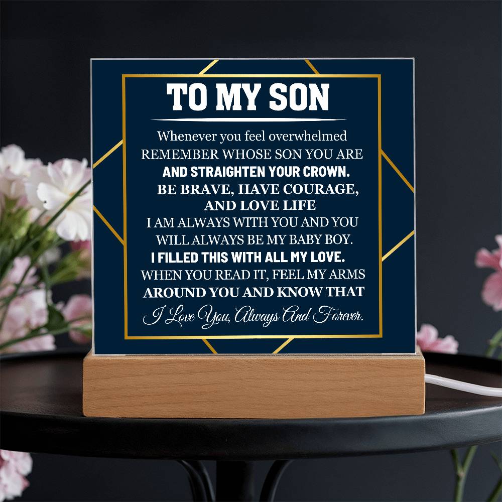 To My Son Acrylic Plaque - I Am Always With You