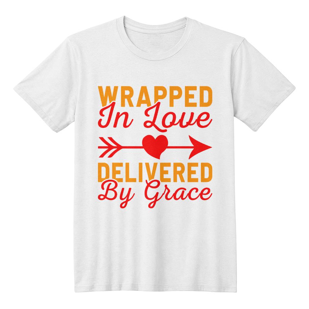 "Wrapped in Love, Delivered by Grace" T-Shirt