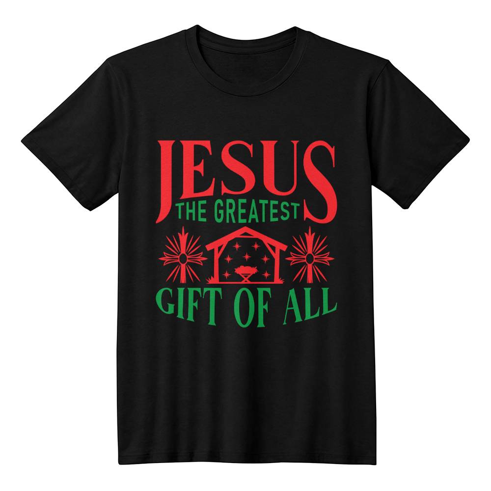 "Jesus: The Greatest Gift of All" T-Shirt