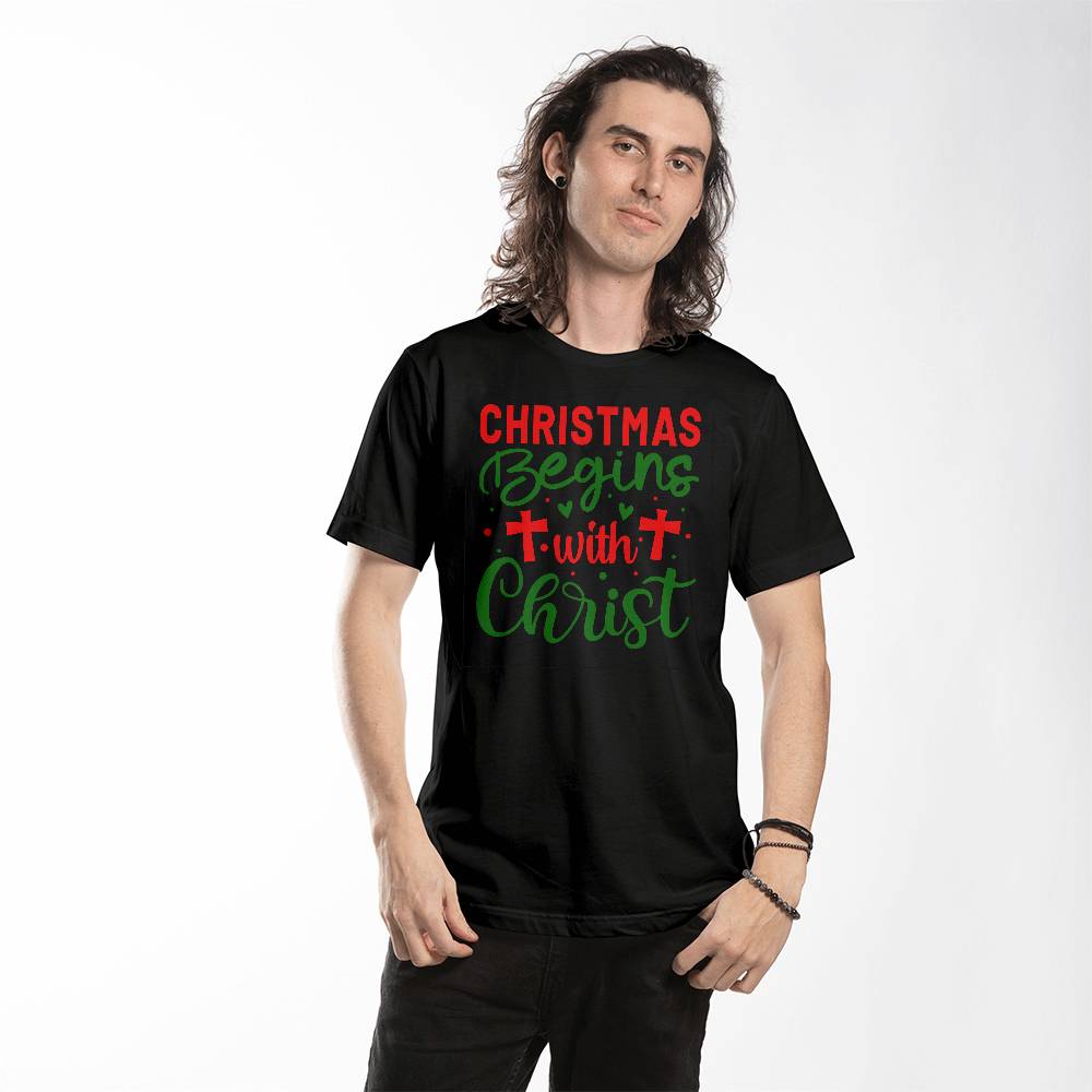 Christmas Begins with Christ" T-Shirt