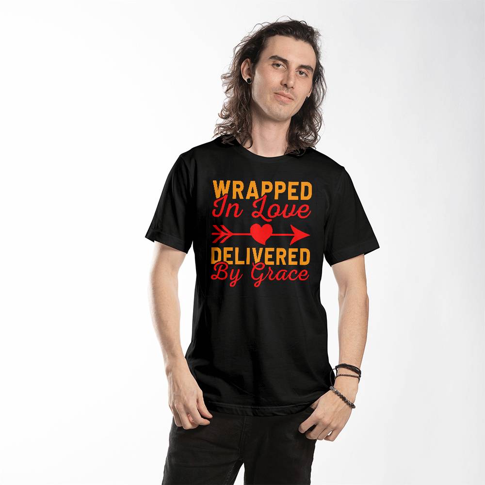 "Wrapped in Love, Delivered by Grace" T-Shirt