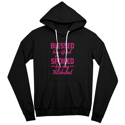 "Blessed by God, Spoiled by My Husband" Hoodie