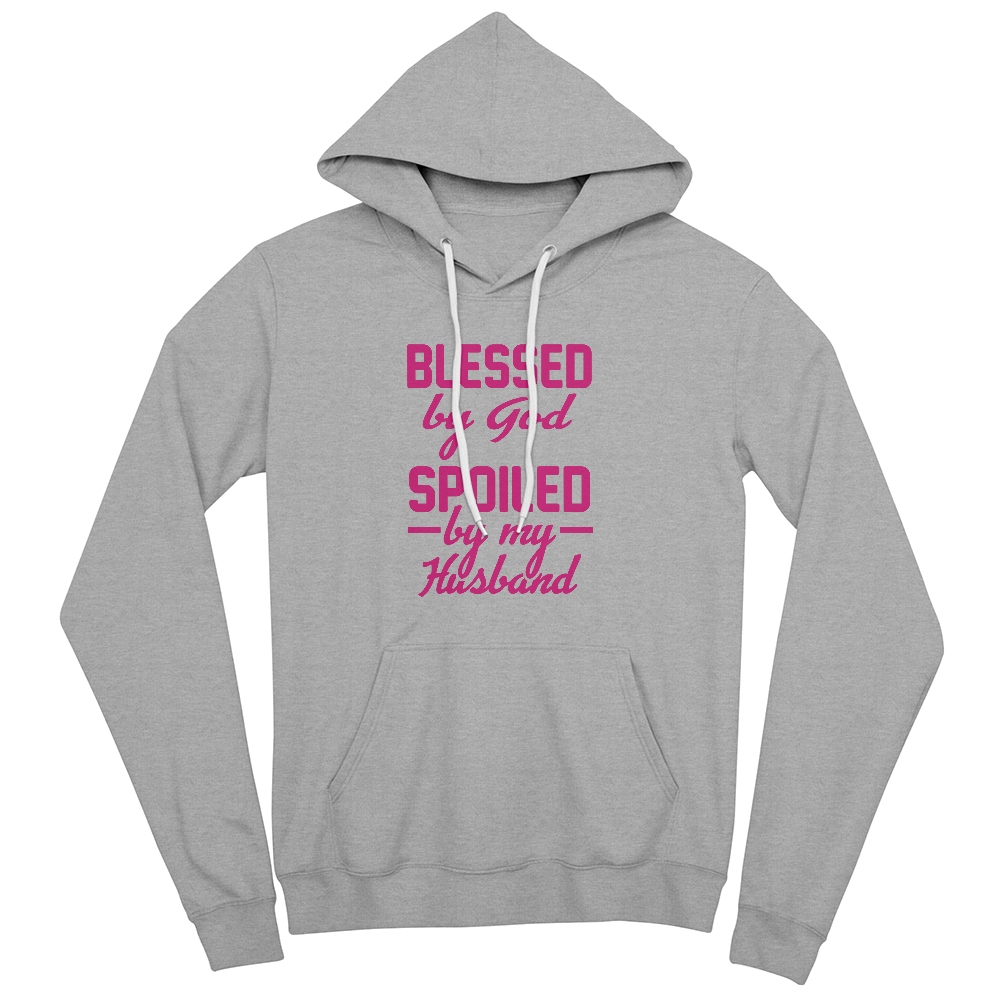 "Blessed by God, Spoiled by My Husband" Hoodie