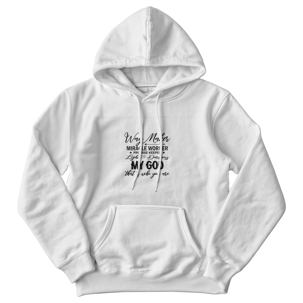 Way maker Miracle Worker Hoodie