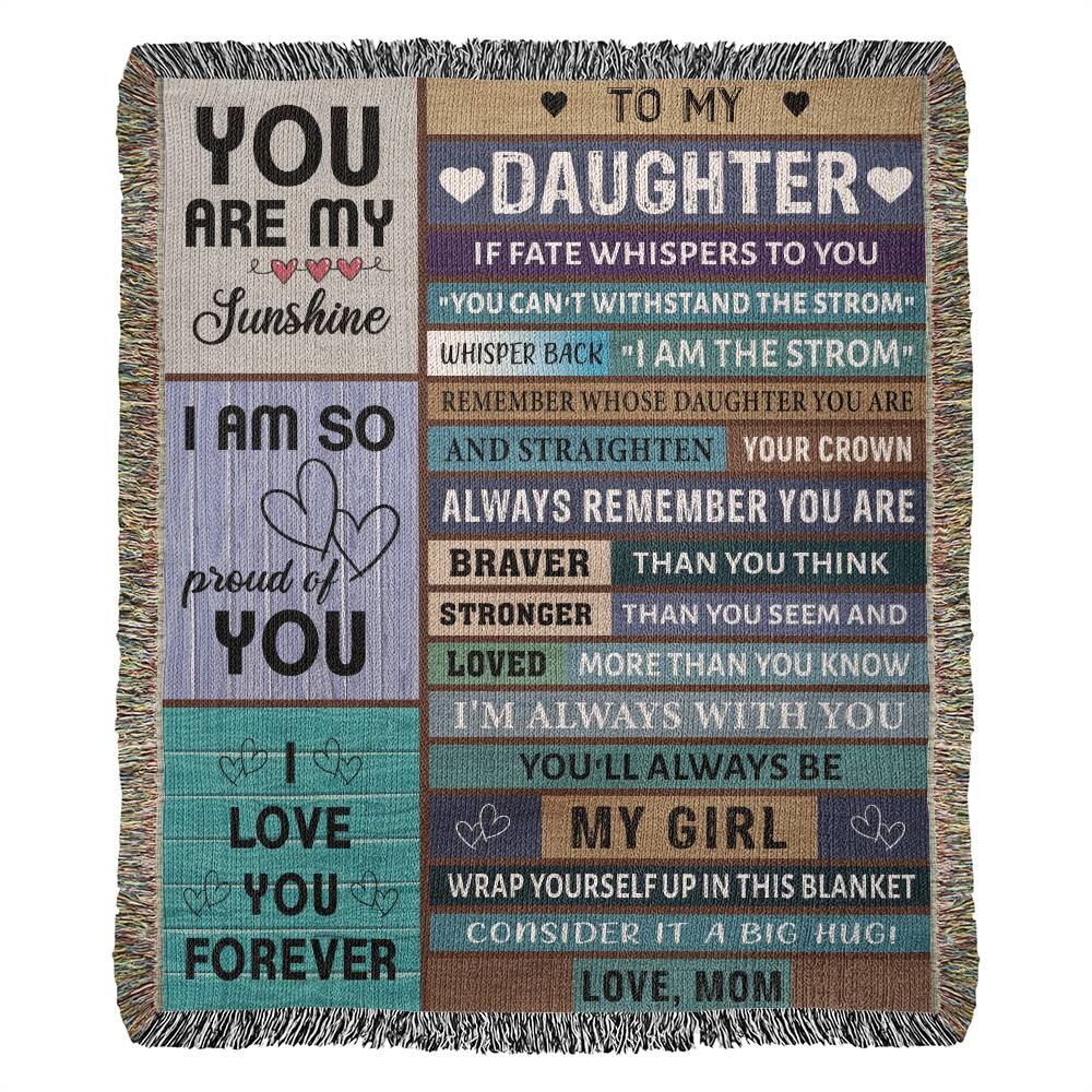 "To My Daughter - You Are My Sunshine" Blanket